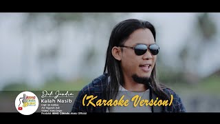 KARAOKE DEK JENDRA  - KALAH NASIB