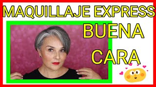 MAQUILLAJE EXPRESS PIEL MADURA+BUENA CARA Y CON CANAS