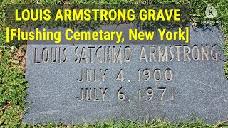 LOUIS ARMSTRONG GRAVE l Flushing Cemetary l Queens, New York l Tourist Attraction