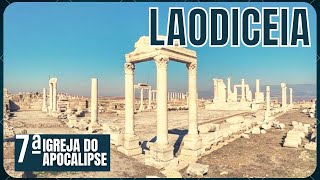 Laodiceia, breve história da cidade - Ep 02