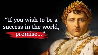 Quotes of Napoleon Bonaparte that you need to know for success