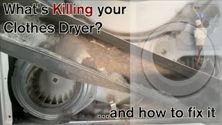 Whats killing your Clothes Dryer? ... and how to fix it.