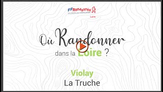 Randonner à Violay sur le circuit de "La Truche"