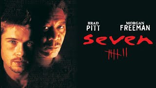 Must watch Movie: Se7en | A Mind Blowing Thriller Every Movie Buff Needs to See