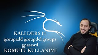 groupadd groupdel groups gpasswd Kullanımı - #Kali #Ders 11