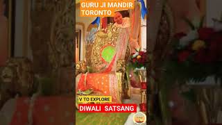 Guru ji Mandir Toronto, Diwali  satsang #toronto #canada #canadiancity #kingston#short#shortvideo