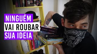 Porque ninguém vai roubar sua ideia de jogo