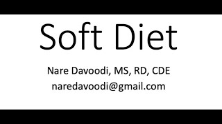 Soft Diet Instruction - Post Weight Loss Surgery