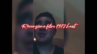 recensione film 1972 heat + voto e montaggio video completo