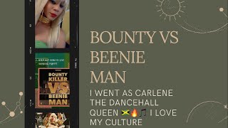 BEENIE VS BOUNTY VERZUZ | I WENT AS CARLENE THE DANCEHALL QUEEN 🇯🇲🔥🎵ZOOM PARTY