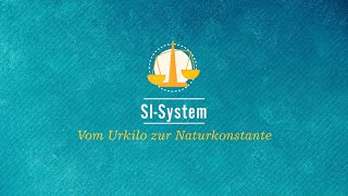 SI-System: Vom Urkilo zur Naturkonstante