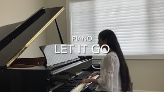 Let It Go | Piano | Frozen | Idina Menzel | Ananya Parlapalli