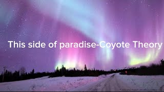 THIS SIDE OF PARADISE - COYOTE THEORY