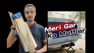 Meri Car ka Exhaust | CMKvlogz