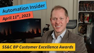 Automation Insider - SS&C BP Customer Excellence Awards