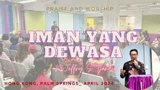 Praise & Worship spesial bersama Ps. Jeffry S Chandra