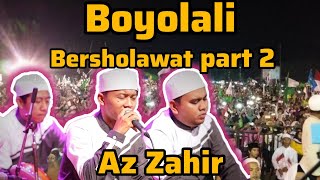 Boyolali Bersholawat | Az zahir | Part 2