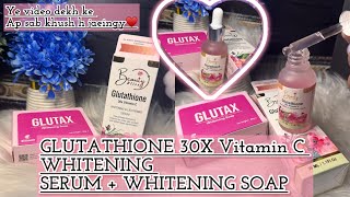 Get Flawless Skin: GLUTATHIONE 30X Vitamin C Whitening Serum + Soap/@Glowupguide-h8h