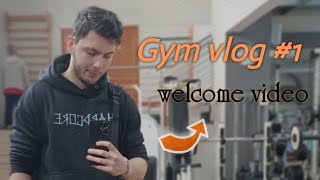 |Gym vlog #1| : Welcome video 👋🏻