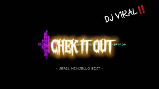 JERIL MINJELLO - CHEK IT OUT🏝 - NEW REMIX 2024