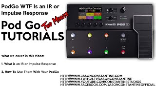 PodGo: Two Minute Tutorial - WTF Is an IR or Impulse Response