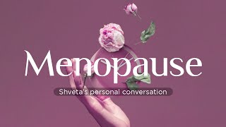 IU Founders Real Talk: Knowing your Body (Going through Perimenopause)