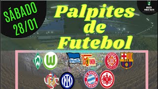 PALPITES DE APOSTAS DE FUTEBOL PARA O DIA 28/01/2023 (SÁBADO)!!! CONFIRA AGORA MESMO!