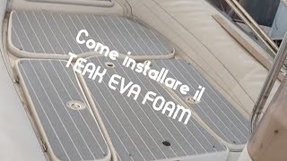 Come installare il Teak Sintetico in Eva Foam -TL EVAFOAM Installazione Professionale no Amazon