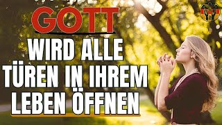 DAS SIND GOTTES OFFENBARUNGEN FÜR IHR LEBEN | Andacht | Inspiration | Gebet und Glaube