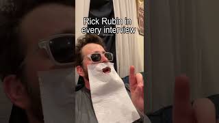 Rick Rubin Be Like