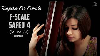 #Riyaz With Tanpura (Female)  |  F Scale - Safed 4 -  Madhyam | #GRMusic | S.03 • EP. 04