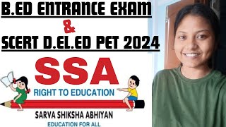 SARVA SHIKSHA ABHIYAN(SSA)😍Most Common Topic for B.ED ENTRANCE EXAM & SCERT D.EL.ED 2024🔥মনত ৰৈ যাব👍