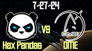 Hax Pandas vs DME Match 7/27/24