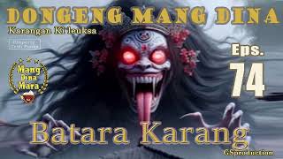 DongSun Batara Karang - Eps.74