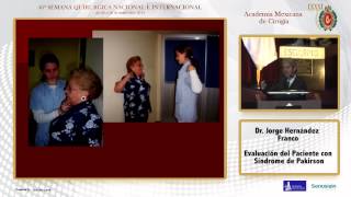 Evaluación del Paciente con Síndrome de Parkinson - Dr. Jorge Hernández Franco - 24/09/14