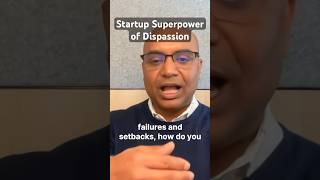 Founder Advice: Power of Dispassion Through Startup Challenges #shortsvideo #startups #leadership