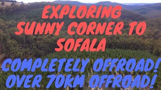 71KM OFFROAD! Exploring Sunny Corner To Sofala Completely OFFROAD!