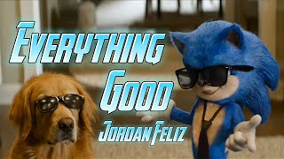 Everything Good - Jordan Feliz || AMV || Sonic The Hedgehog