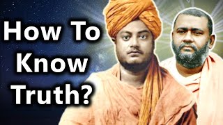 How to know Truth  by Swami Vivekananda and Swami Brahmananda