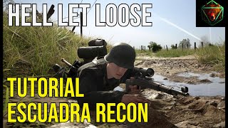 HELL LET LOOSE - Tutorial Escuadra Recon | Guia Básica Español