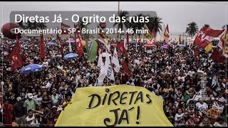 Diretas Já  - O grito das ruas. TV Senado (2014)