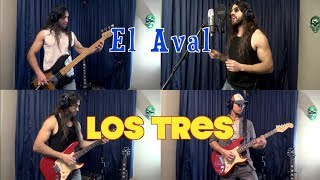 El Aval -  Los Tres [Bohle + Hendrik Reiher cover]