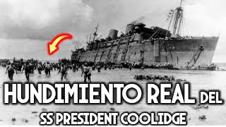 HUNDIMIENTO DEL SS PRESIDENT COOLIDGE - NAUFRAGIOS 2 - MendoZza