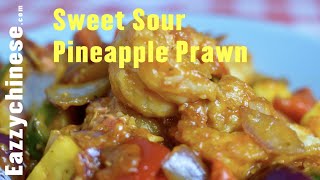 How To Cook Sweet&Sour Prawn