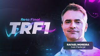 Curso Reta Final TRF1 - Aula Inaugural - Prof. Rafael Moreira