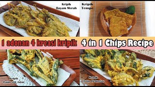 Resep Keripik Ekonomis I Resep Adonan 4 in 1 I Homemade Crispy Chips Recipe