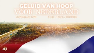 Geluid van Hoop voor Nederland // Jan Pool, Menno Helmus & Julian Goedhart