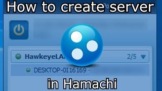 How to create server in Hamachi