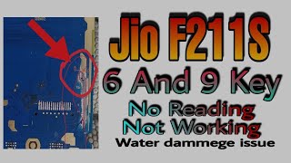 Jio F211S  6 And 9 Key No Reading Problem.Jio F211S  6 And 9 Key Not Working Problem solution