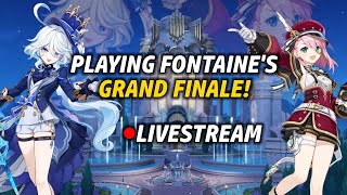 Fontaine Grand Finale! Wishing For Furina and Baizhu, Then Archon Quest! | Genshin Impact